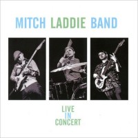 Purchase Mitch Laddie Band - Live In Concert
