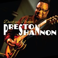 Purchase Preston Shannon - Dust My Broom