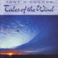 Purchase Tony O'Connor - Tales Of The Wind