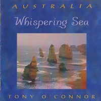 Purchase Tony O'Connor - Whispering Sea