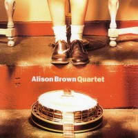 Purchase Alison Brown - Alison Brown Quartet