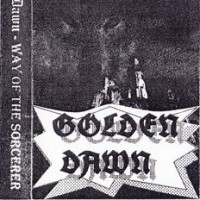 Purchase Golden Dawn - Way Of The Sorcerer (EP) (Cassette)