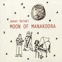 Purchase Janet Seidel - Moon Of Manakoora