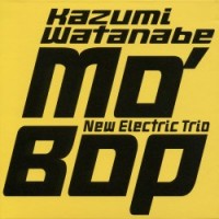 Purchase Kazumi Watanbe - Mo' Bop