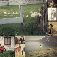 Purchase Margaret Becker - Just Come In