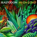 Buy Mastodon - High Road (CDS) Mp3 Download