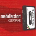 Buy One Dollar Short - Keepsake (CDS) Mp3 Download