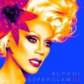 Buy Rupaul - Superglam DQ Mp3 Download