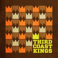 Purchase Third Coast Kings - Third Coast Kings