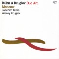 Buy Joachim Kühn & Alexey Kruglov - Moscow Mp3 Download