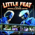 Buy Little Feat - Live In Holland 1976 Mp3 Download