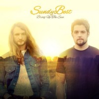 Purchase Sundy Best - Bring Up The Sun