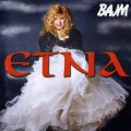 Buy bajm - Etna Mp3 Download