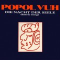Buy Popol Vuh - Affenstunde - Die Nacht Der Seele Mp3 Download
