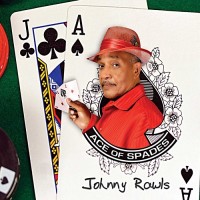 Purchase Johnny Rawls - Ace Of Spades