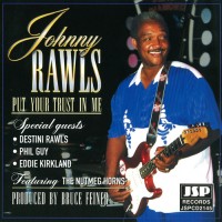 Purchase Johnny Rawls - Put Your Trust In Me