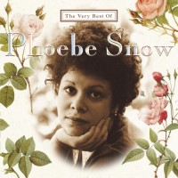 Purchase Phoebe Snow - The Very Best Of Phoebe Snow