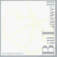 Purchase Bill Laswell - Invisible Design