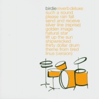 Purchase Birdie - Reverb Deluxe