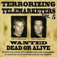 Purchase Jim Florentine - Terrorizing Telemarketers Vol. 5 (With Don Jamieson)