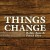 Buy Bobby Bare - Things Change (With Petter Øien) (CDS) Mp3 Download