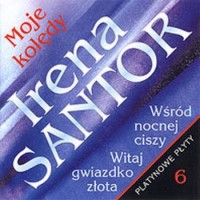 Purchase Irena Santor - Moje Koledy - Wśród Nocnej Ciszy (Remastered 2002) CD1
