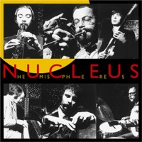 Purchase Nucleus - Hemispheres (Remastered 2006) (Live)