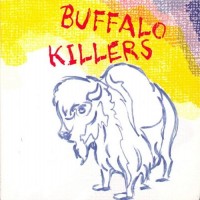 Purchase Buffalo Killers - Buffalo Killers