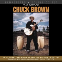 Purchase Chuck Brown - The Best Of Chuck Brown CD1