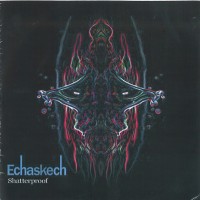 Purchase Echaskech - Shatterproof