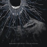 Purchase Koloss - Empower The Monster