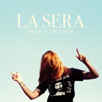 Purchase La Sera - Hour Of The Dawn