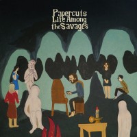 Purchase Papercuts - Life Among The Savages