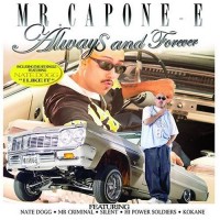 Purchase Mr. Capone-E - Always And Forever