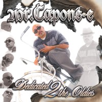 Purchase Mr. Capone-E - Dedicated 2 The Oldies