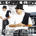Buy Mr. Capone-E - Ol' Skool Music Vol. 2 Mp3 Download