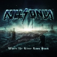 Purchase Killsonik - Where The River Runs Black (EP)