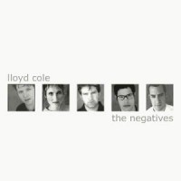 Purchase Lloyd Cole - The Negatives