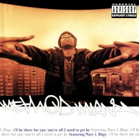 Purchase Method Man - I'll Be There For You / You're All I Need To Get By (CDS)