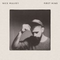 Buy Nick Mulvey - First Mind Mp3 Download