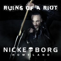 Purchase Nicke Borg Homeland - Ruins Of A Riot