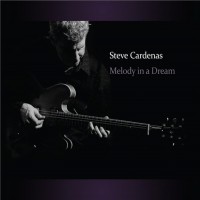 Purchase Steve Cardenas - Melody In A Dream