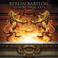 Purchase Berlin Babylon - Villains These Days