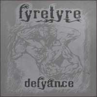 Purchase Fyretyre - Defyance (EP)