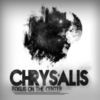 Purchase Chrysalis - Focus On The Center (EP)