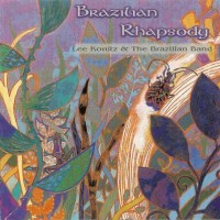 Purchase Lee Konitz - Brazilian Rhapsody (With The Brazilian Band)