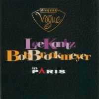 Purchase Lee Konitz - Lee Konitz Bob Brookmeyer In Paris (With Bob Brookmeyer)