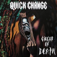 Purchase Quick Change - Circus Of Death