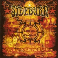 Purchase Sideburn - Trying To Burn The Sun