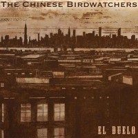 Purchase The Chinese Birdwatchers - El Duelo